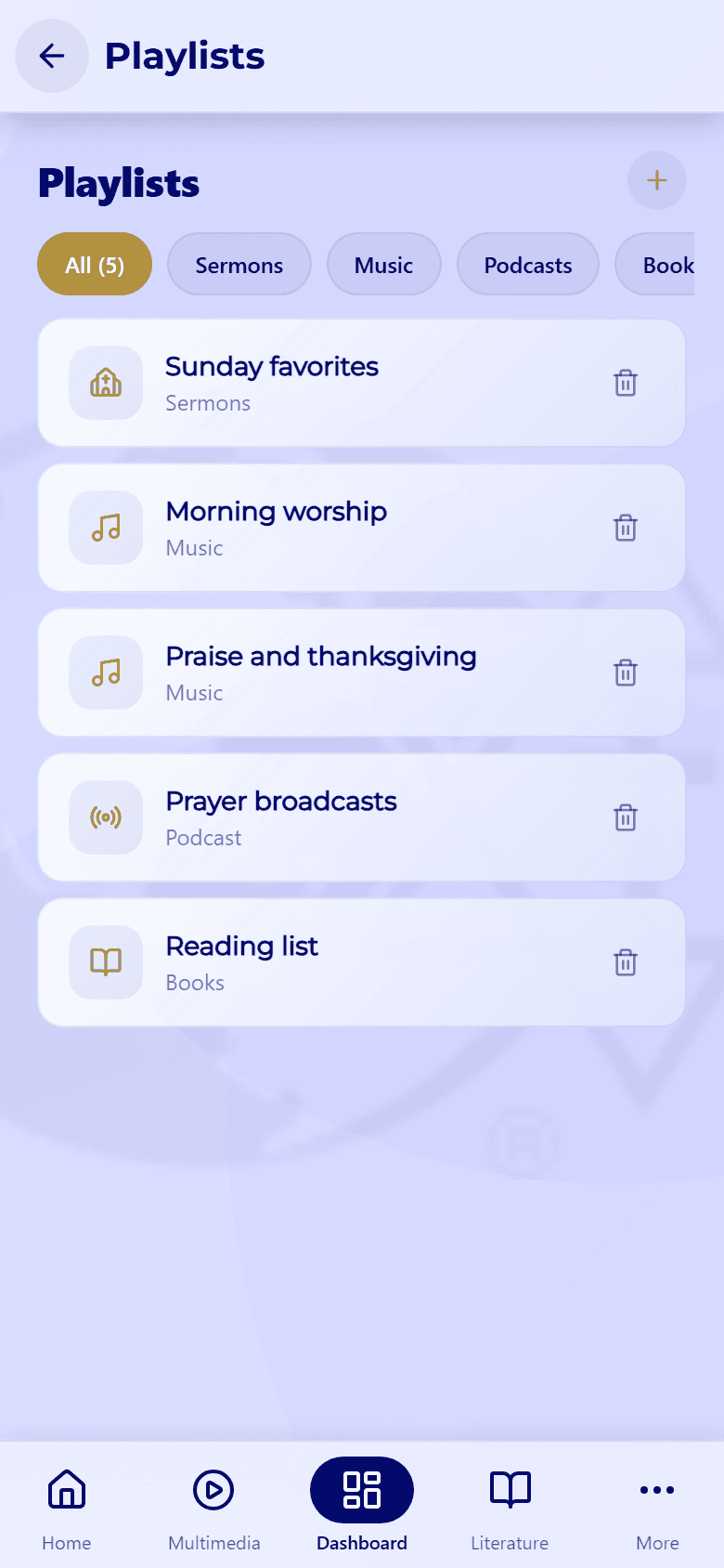 The Playlists screen with the All (5), Sermons, Music, Podcasts, and Books chips and five playlists, each with a trash icon.